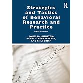Strategies and Tactics of Behavioral Research and Practice