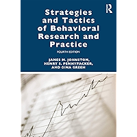 Strategies and Tactics of Behavioral Research and Practice book cover Strategies and Tactics of Behavioral Research and Practice book cover