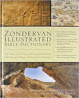 Zondervan Illustrated Bible Dictionary (Premier Reference Series) Zondervan Illustrated Bible Dictionary (Premier Reference Series)