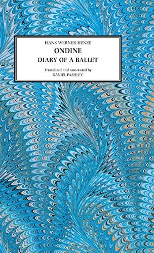 Ondine: Diary of a Ballet