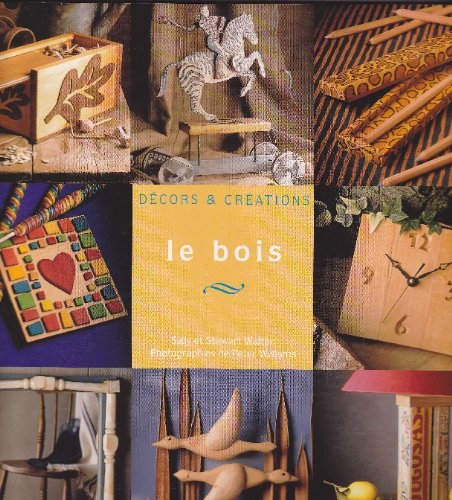 Le  bois