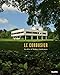 Le Corbusier: An Atlas of Modern Landscapes