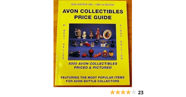 Avon Collectibles Price Guide Most Popular Avon Collection Bud Hastin S Avon Collector S Encyclopedia Hastin Bud Hastin Bud 9780891454779 Amazon Com Books Avon Collectibles Price Guide Most Popular Avon Collection Bud Hastin S Avon Collector S Encyclopedia Hastin Bud Hastin Bud 9780891454779 Amazon Com Books