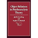 Object Relations in Psychoanalytic Theory