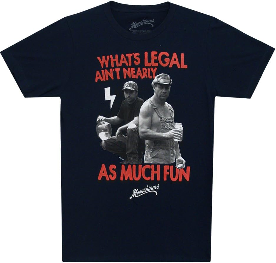 Moonshiners Whats Legal Aint Nearly As Much Fun Adult T-Shirt Tee