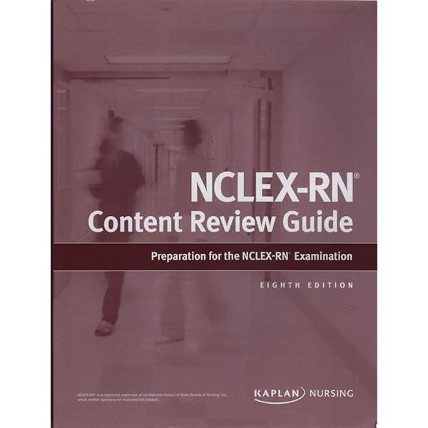NCLEX-RN Content Review Guide (Kaplan Test Prep