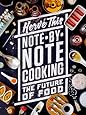 Note-by-Note Cooking: The Future of Food (Arts and Traditions of the Table: Perspectives on Culinary History)