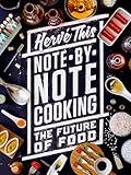 Note-by-Note Cooking: The Future of Food (Arts and Traditions of the Table: Perspectives on Culinary History)