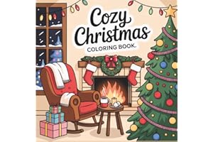 Cozy Christmas Coloring Book: Relaxing Designs for Adults and Teens with Winter Festive Scenes and Mindful Quotes on Left Pag