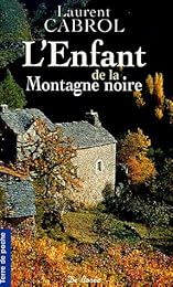 L' enfant de la Montagne noire