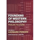 Founders of Western Philosophy: Thales to Hume