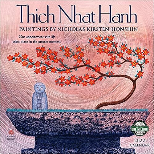 Thich Nhat Hanh Calendar 2023 Thich Nhat Hanh 2022 Wall Calendar