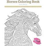 HORSES: A Horses Coloring Book