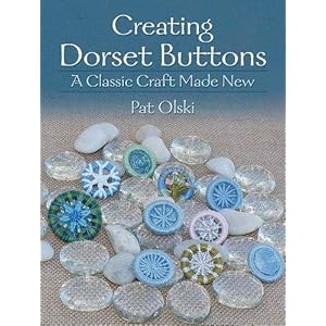 Creating Dorset Buttons: A Classic Craft Made New