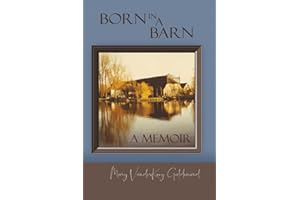 Born in a Barn: A Memoir