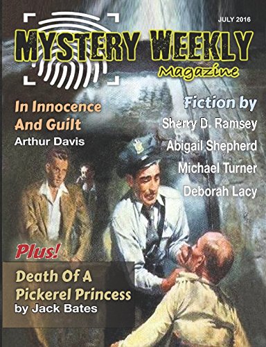 Mystery Weekly Magazine: July 2016 (Mystery Weekly Magazine Issues)