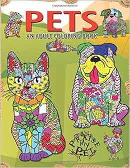Amazon Com Pets Adult Coloring Book 9798645755454 My Pet Praise Books
