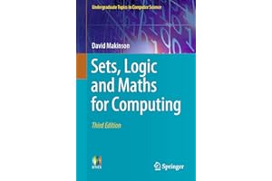 Sets, Logic and Maths for Computing (Undergraduate Topics in Computer Science)