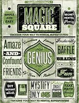 The Magic Square - Tricking Your Way to Mental Superpowers (Faking Smart Book 3) The Magic Square - Tricking Your Way to Mental Superpowers (Faking Smart Book 3)