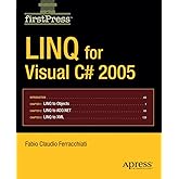 LINQ for Visual C# 2005 (FirstPress)
