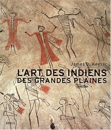 L' art des Indiens des grandes plaines