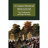 A Concise History of Belgium (Cambridge Concise Histories)
