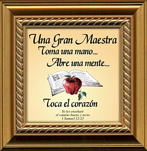 Spanish, Español, Female Teacher, Maestra, Appreciation Inspirational Saying with Scripture of Gratitude, Framed Gift With Easel For Standing, Bible Verses, Religious Plaque (Gold)