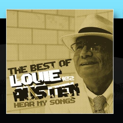 Louie Austen - Hear My Songs - The Best Of - Zortam Music
