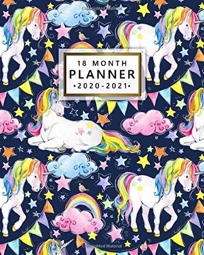18 Month Planner 2020-2021: Pretty Rainbow Fantasy Unicorn Weekly & Daily Planner with Inspirational Quotes - Monthly Spread View Organizer & Agenda ... & Vision Boards (January 2020 - July 2021)