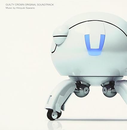 Amazon ギルティクラウン オリジナルサウンドトラック Tvサントラ Cyua アニメ ミュージック