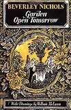Garden Open Tomorrow by 