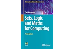 Sets, Logic and Maths for Computing (Undergraduate Topics in Computer Science)