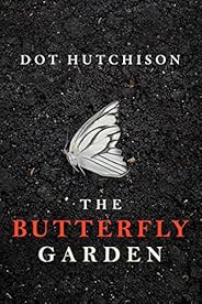 The Butterfly Garden (The Collector Book 1)