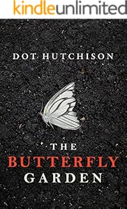 The Butterfly Garden (The Collector Trilogy Book 1)