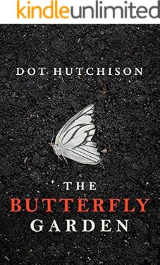 The Butterfly Garden (The Collector Series Book 1)