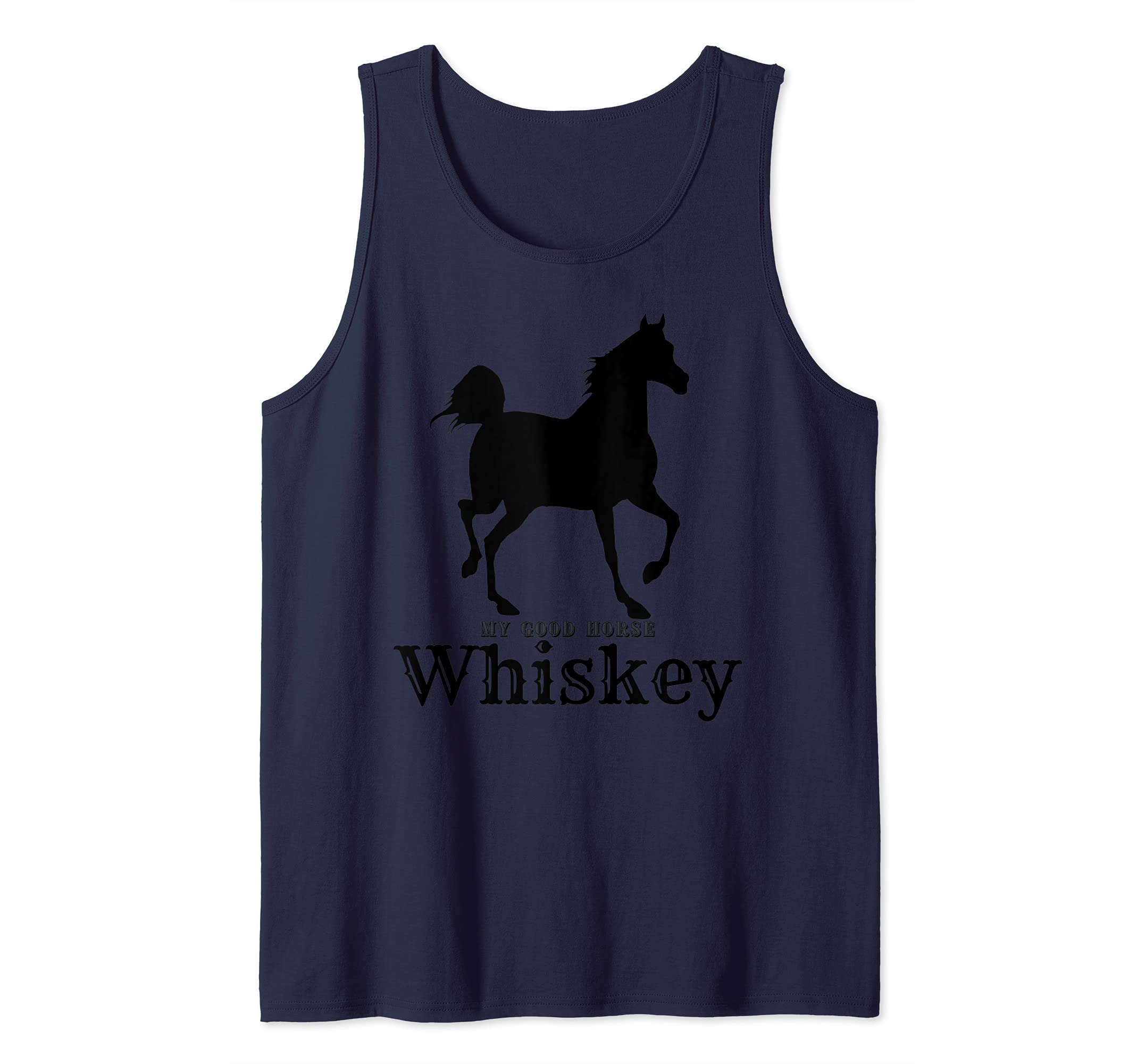 My Good Horse WHISKEY Tank Top
