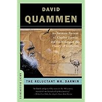 The Reluctant Mr. Darwin: An Intimate Portrait of Charles Darwin and the Making of His Theory of Evolution (Great Discoveries