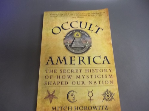 Occult America (The Secret History of How Mysti... 1616642424 Book Cover