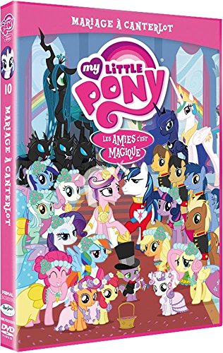 My Little Pony : Les Amies C'est Magique ! - Saison 2, Vol. 10 : Mariage À Canterlot