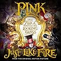 JUST LIKE FIRE/Pink