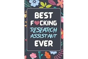 Research Assistant Gifts: Blank Lined Notebook Journal Diary Paper, a Funny and Appreciation Gift for Research Assistant to W