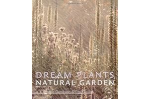 Dream Plants for the Natural Garden