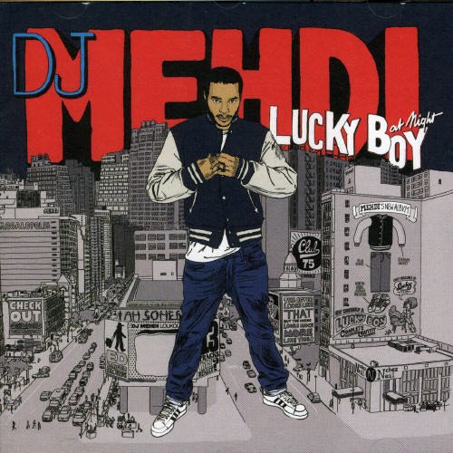DJ Mehdi - Lucky Boy - Zortam Music