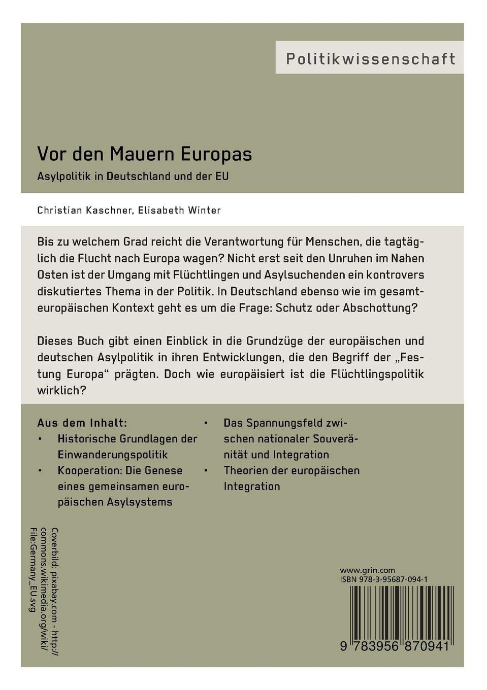 Vor Den Mauern Europas Asylpolitik In Deutschland Und Der Eu
