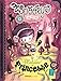 Spooky & les contes de travers, Tome 3 : Malices de princesse by