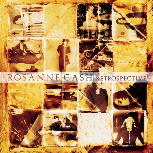 Rosanne Cash - Retrospective - Zortam Music