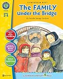 The Family Under the Bridge - Novel Study Guide Gr. 3-4 - Classroom Complete Press