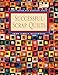 Successful Scrap Quilts from Simple Rectangles by Margaret Rolfe, Judy Turner