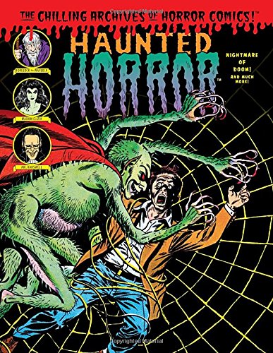 Haunted Horror: Nightmare of Doom! (Chilling Archives of Horror Comics)