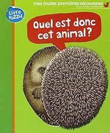 Quel est donc cet animal ?